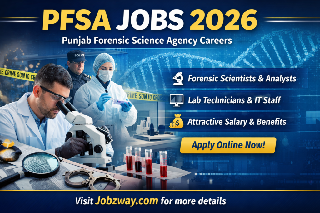 PFSA Jobs 2026 – Punjab Forensic Science Agency Careers | Apply Online