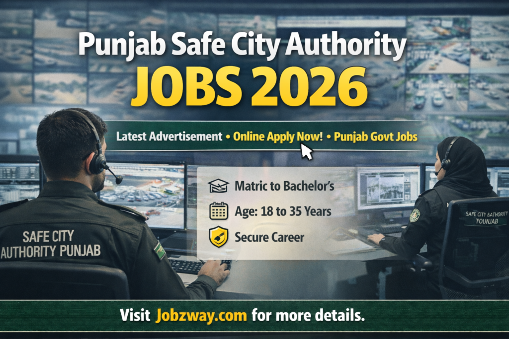 Punjab Safe City Authority Jobs 2026 – Latest Advertisement | Apply Online
