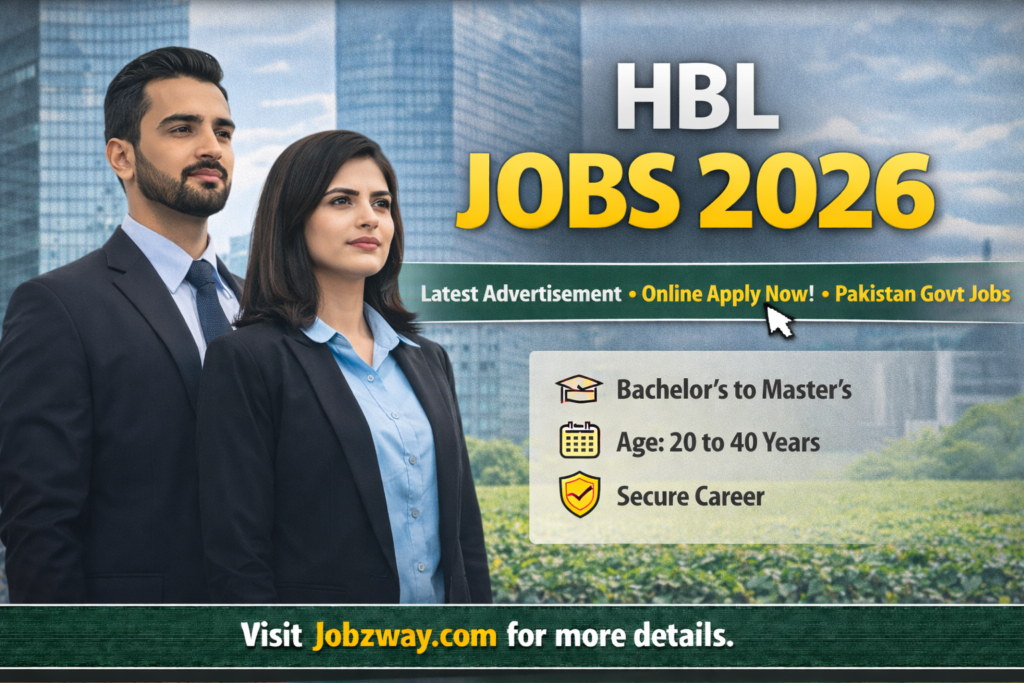 Habib Bank Limited Jobs 2026 – HBL Advertisement | Apply Online